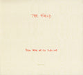The Field - From Here We Go Sublime