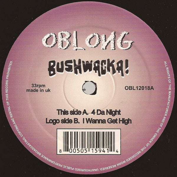 Bushwacka! - 4 Da Night