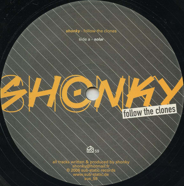 Shonky - Follow The Clones