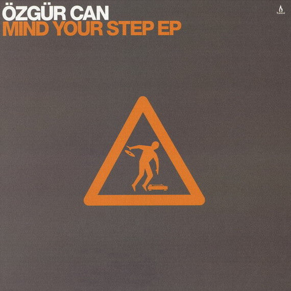 Özgür Can - Mind Your Step EP