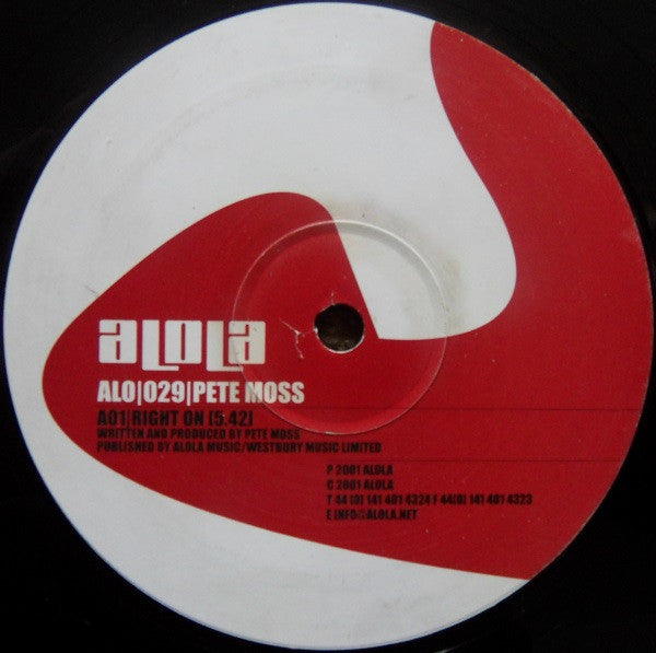 Pete Moss - Right On