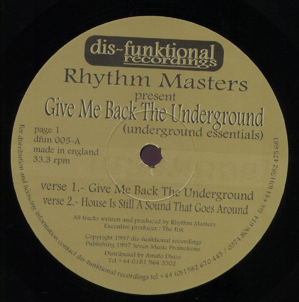 Rhythm Masters - Give Me Back The Underground