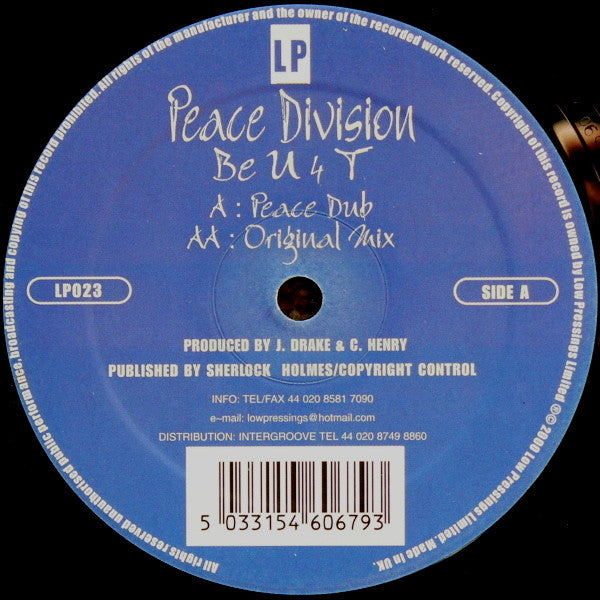 Peace Division - Be U 4 T